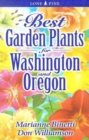 Image for Best Garden Plants for Washington and Oregon