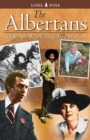 Image for Albertans, The : 100 people who changed the province