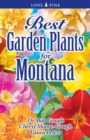 Image for Best Garden Plants for Montana