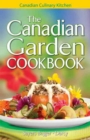 Image for Canadian Garden Cookbook, The