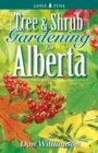 Image for Tree and Shrub Gardening for Alberta