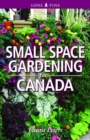 Image for Small Space Gardening for Canada