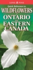 Image for Quick Reference to Wildflowers of Ontario and Eastern Canada
