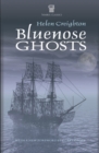 Image for Bluenose Ghosts