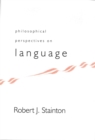 Image for Philosophical Perspectives on Language
