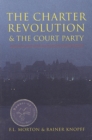 Image for The Charter Revolution and the Court Party