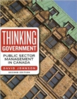 Image for Thinking Government : Public Sector Management in Canada