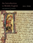 Image for An Introduction to Middle English : Grammar and Texts