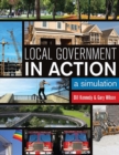 Image for Local Government in Action : A Simulation