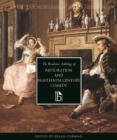 Image for The Broadview anthology of restoration and eighteenth century comedy