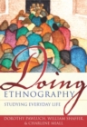 Image for Doing ethnography  : studying everyday life