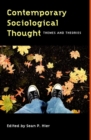 Image for Contemporary Sociological Thought : Themes and Theories