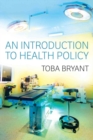 Image for An Introduction to Health Policy