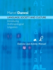 Image for Language, Society, and Culture: Exercise and Activity Manual