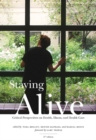 Image for Staying alive  : critical perspectives on health, illness, and health care