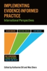 Image for Implementing evidence-informed practice  : international perspectives