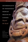Image for Determinants of Indigenous Peoples&#39; Health in Canada