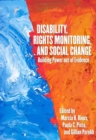 Image for Disability, Rights Monitoring, and Social Change