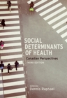 Image for Social Determinants of Health : Canadian Perspectives