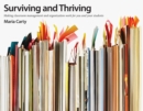 Image for Surviving and Thriving : Making Classroom Management and Organization Work for You and Your Students