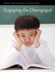 Image for Engaging the DisEngaged