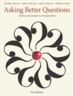 Image for Asking better questions  : teaching and learning for a changing world