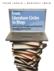 Image for From Literature Circles to Blogs: Activities for engaging professional learning communities