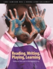Image for Reading, Writing, Playing, Learning: Finding the sweet spots in kindergarten literacy