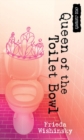 Image for Queen of the Toilet Bowl