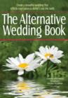 Image for The Alternative Wedding Book