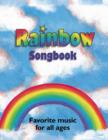 Image for Rainbow Songbook : Favorite music for all ages!