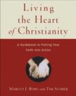 Image for Living the Heart of Christianity
