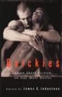 Image for Quickies  : short fiction on gay male desire