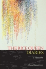 Image for The rice queen diaries: a memoir