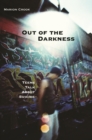 Image for Out of the darkness: teens talk about suicide