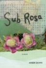 Image for Sub Rosa