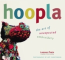 Image for Hoopla: the art of unexpected embroidery