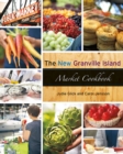 Image for The New Granville Island Market Cookbook