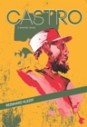 Image for Castro: A Graphic Novel