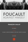 Image for Foucault against himself