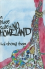 Image for A place called no homeland