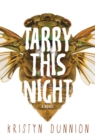 Image for Tarry this night