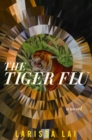 Image for The tiger flu