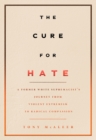 Image for The Cure for Hate