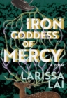 Image for Iron Goddess of Mercy