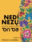 Image for nedi nezu (Good Medicine)