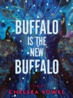 Image for Buffalo is the new buffalo