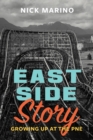 Image for East Side Story: Growing Up at the PNE