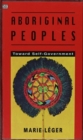 Image for Aboriginal Peoples : Towards Self-government