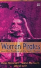 Image for Women Pirates &amp; the Politics of the Jolly Roger